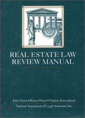 Real Estate Law Review Manual