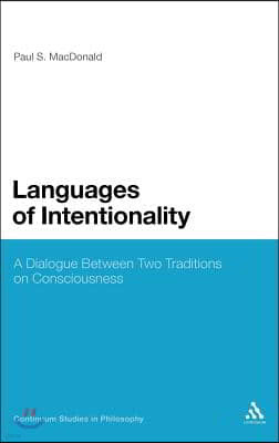 Languages of Intentionality: A Dialogue Between Two Traditions on Consciousness