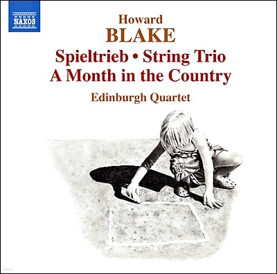 Edingburgh Quartet 블레이크: 현악트리오 외 (Howard Blake: String Trio) 
