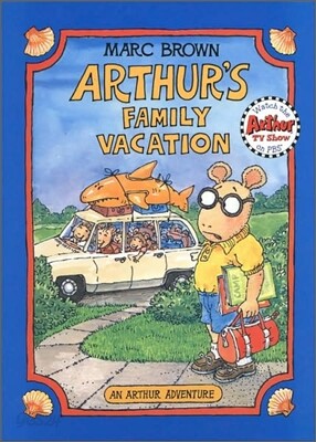 Arthur's Family Vacation: An Arthur Adventure [With *]