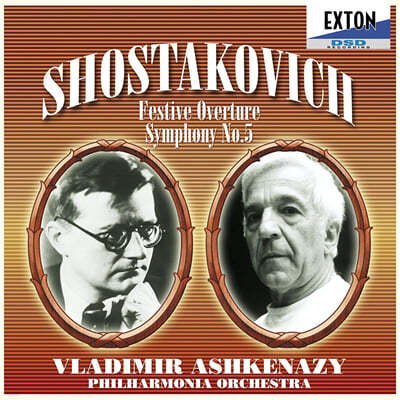 Vladimir Ashkenazy Ÿںġ:  5,  (Shostakovich: Symphony Op.47, Festive Overture) 