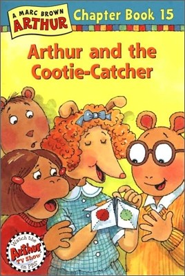 Arthur Chapter Book 15 : Arthur and the Cookie-Catcher