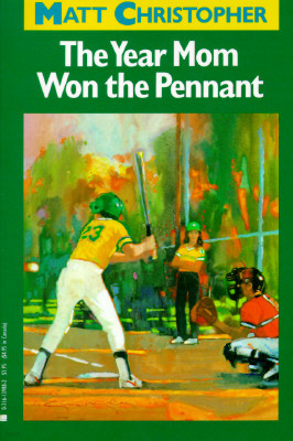 The Year Mom Won the Pennant