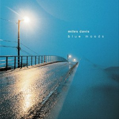 Miles Davis - Blue Moods: Music for You