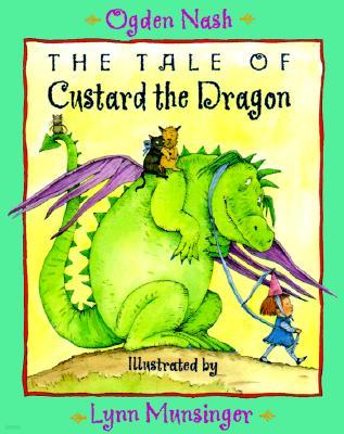 The Tale of Custard the Dragon