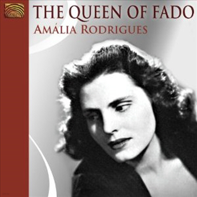 Amalia Rodrigues - The Queen Of Fado (CD)