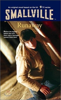 Smallville #7 : Runaway