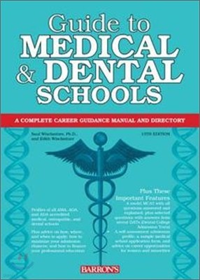 Guide to Medical and Dental Schools 13/E