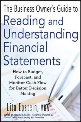 The Business Owner's Guide to Reading and Understanding Financial Statements