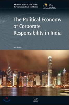 Political Economy of Corporate Responsibility in India