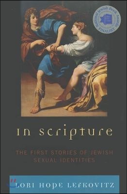 In Scripture: The First Stories of Jewish Sexual Identities