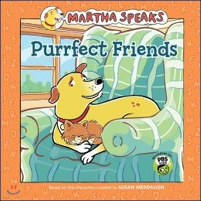 Martha Speaks : Purrfect Friends