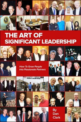 The Art Of Significant Leadership And Talent Development