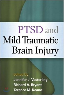 PTSD and Mild Traumatic Brain Injury