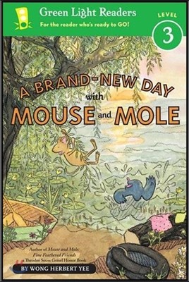 A Brand-New Day with Mouse and Mole (Reader)