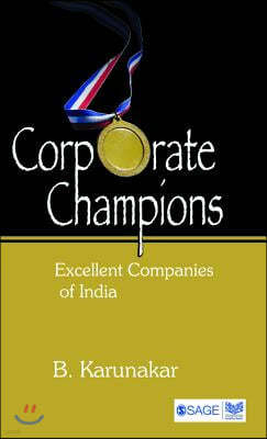 Corporate Champions: Excellent Companies of India