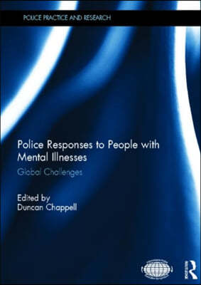 Police Responses to People with Mental Illnesses