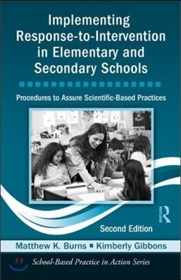 Implementing Response-to-Intervention in Elementary and Secondary Schools