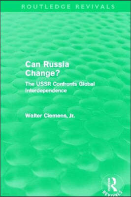 Can Russia Change? (Routledge Revivals)