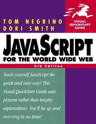 JavaScript for the World Wide Web
