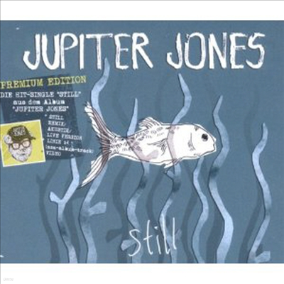 Jupiter Jones - Still (Premium Edition inkl. Bonus-Tracks und Video) (Single)