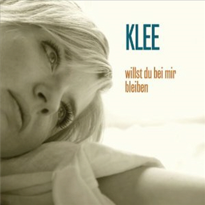 Klee - Willst du Bei Mir Bleiben (2-Track) (Single)(CD)