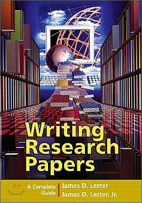 Writing Research Papers : A Complete Guide, 11/E