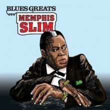 Memphis Slim - 100 Years Of Blues: Blues Greats