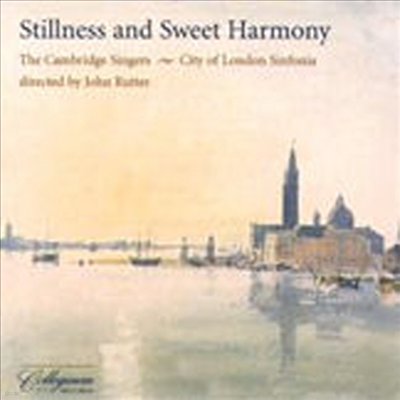 ϰ  ϸ (Stillness And Sweet Harmony)(CD) - John Rutter