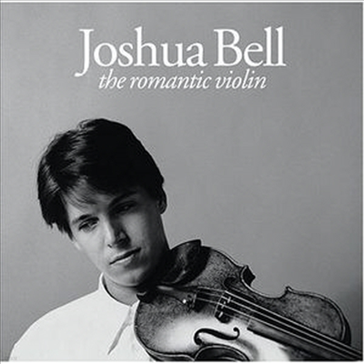 θƽ ̿ø - Ʈ  ٹ (The Romantic Violin)(CD) - Joshua Bell