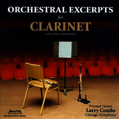 클라리넷을 위한 관현악 발췌집 (Orchestral Excerpts for Clarinet)(CD) - Larry Combs
