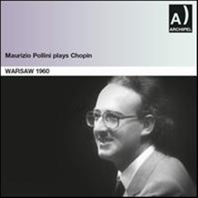  -  Ʋ, ٸ 1960 (Maurizio Pollini Plays Chopin: Warsaw 1960) - Maurizio Pollini