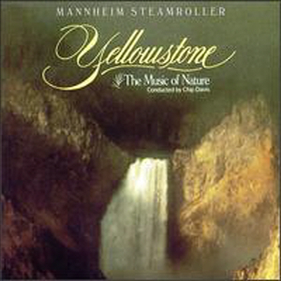 Mannheim Steamroller - Yellowstone: The Music of Nature (CD)