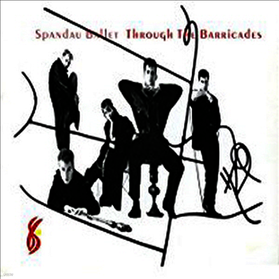 Spandau Ballet — Through The Barricades (Remastered)(Gatefold) 앨범 커버