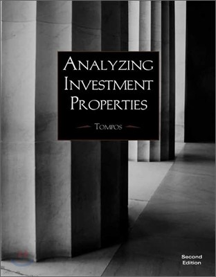 Analyzing Investment Properties, 2/E