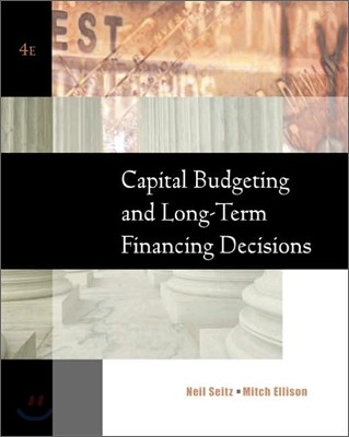 Capital Budgeting and Long-Term Financing Decisions