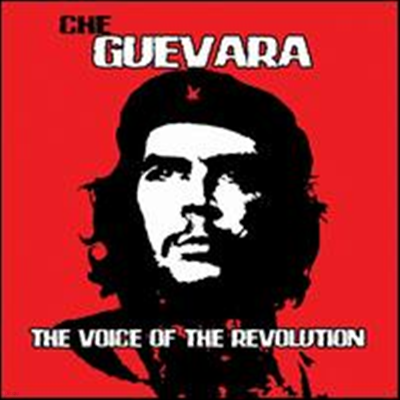 Che Guevara - Voice Of The Revolution