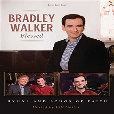 Bradley Walker - Blessed: Hymns & Songs Of Faith(ڵ1)(DVD) (2017)