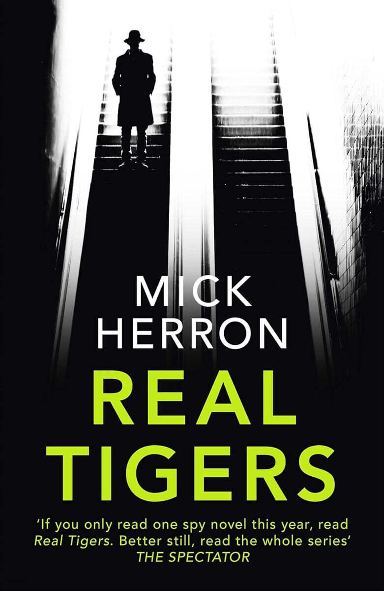 Slough House Thriller #03 : Real Tigers