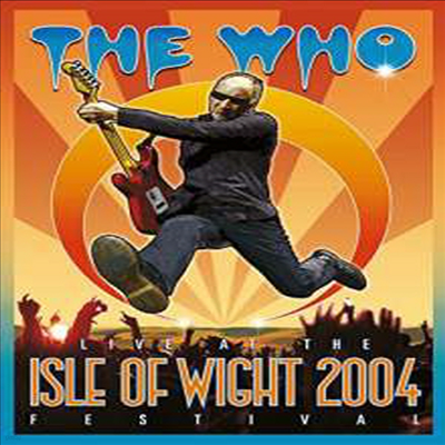 Who - Live At The Isle Of Wight Festival 2004(DVD)