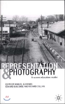 Representation and Photography: A Screen Education Reader