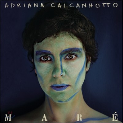 Adriana Calcanhotto - Mare