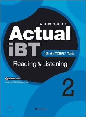 Compact Actual iBT Reading & Listening Book 2