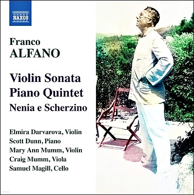 Elmira Darvarova  ĳ: ̿ø ҳŸ, ǾƳ  (Franco Alfano: Violin Sonata, Piano Quintet)