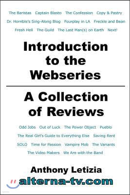 Introduction to the Webseries: A Collection of Reviews