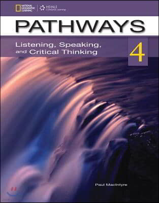 Pathways: Listening, Speaking, and Critical Thinking 4