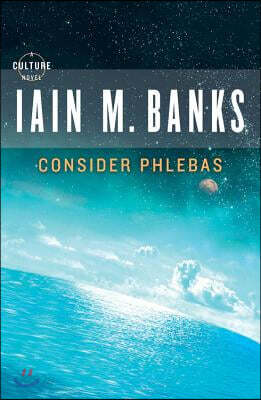 Consider Phlebas Lib/E