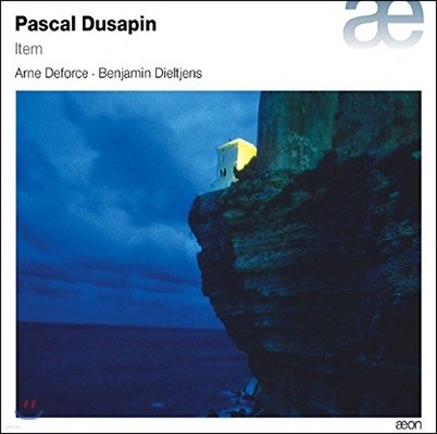 Arne Deforce 파스칼 뒤사팽: 첼로와 클라리넷을 위한 작품집 (Pascal Dusapin: Item - Chamber Music for Cello & Clarinet)