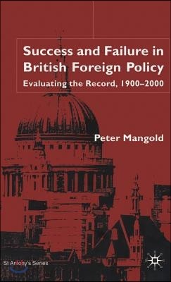 Success and Failure in British Foreign Policy