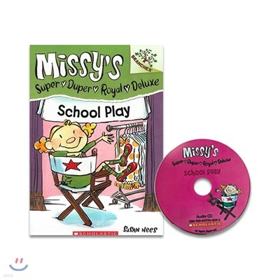 Missys Super Duper Royal Deluxe #3 School Play (Book & CD)